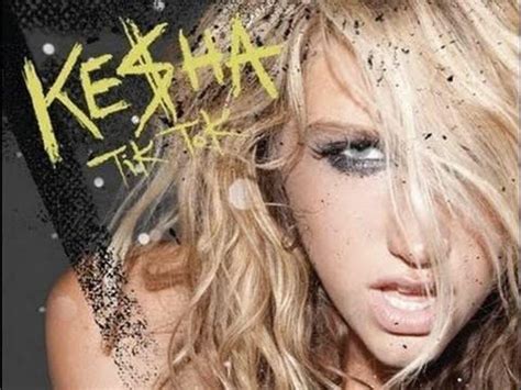 kesha songs tik tok